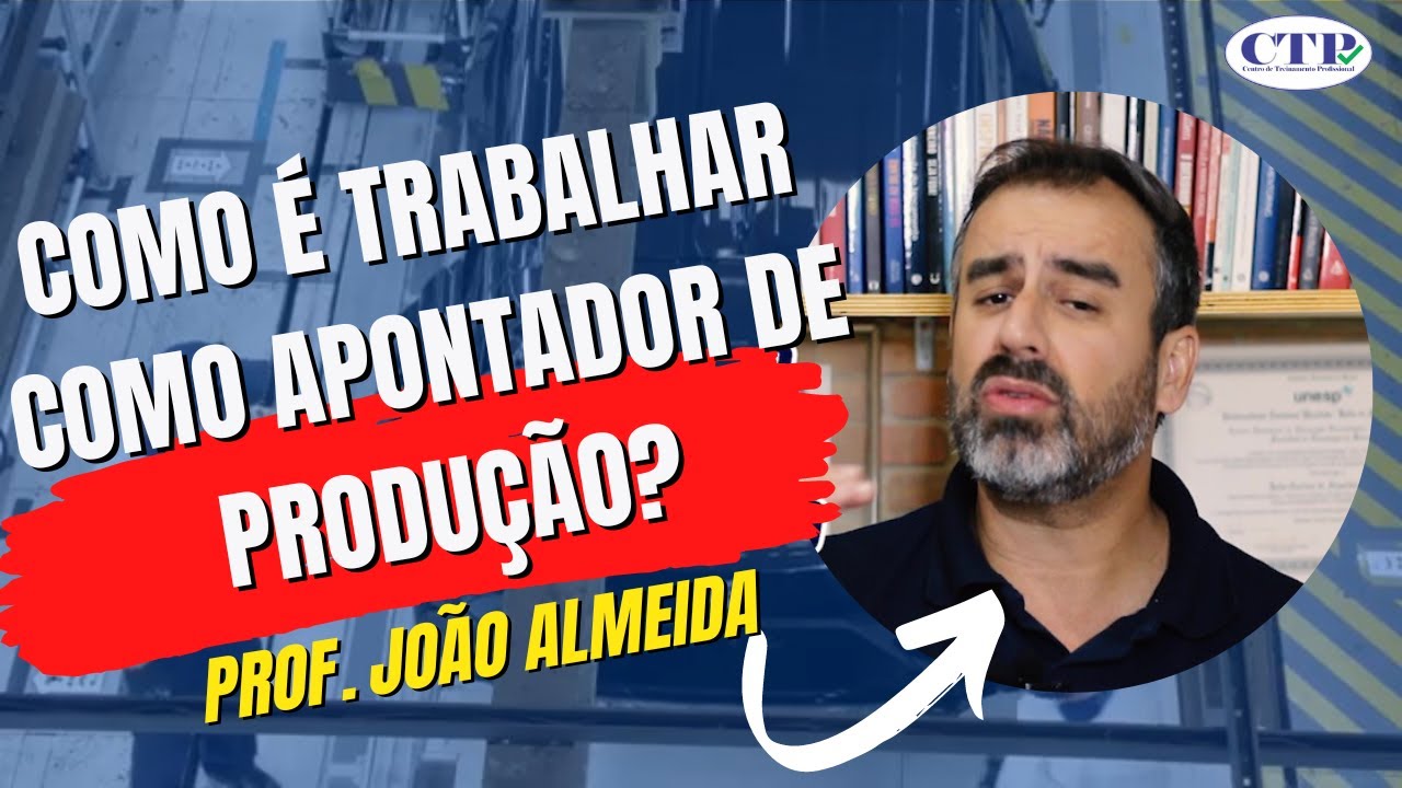 COMO &Eacute; TRABALHAR COMO APONTADOR DE PRODU&Ccedil;&Atilde;O