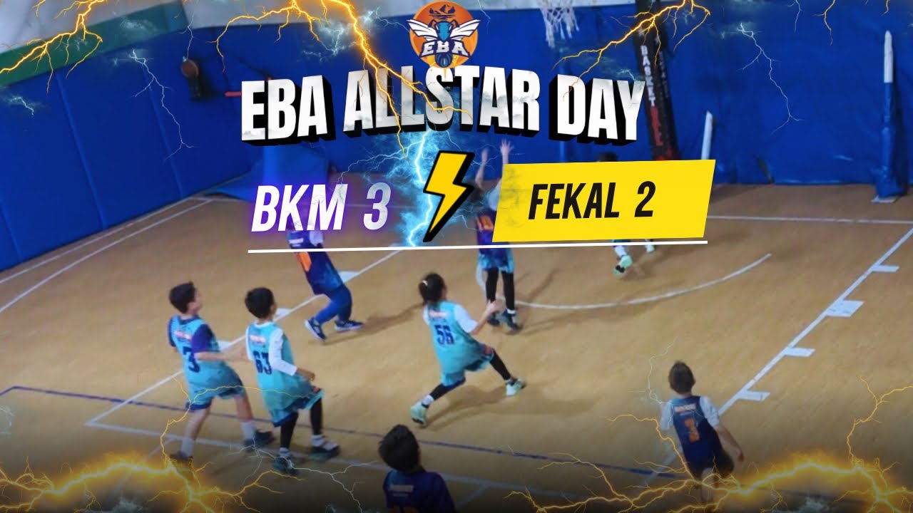 Eba Allstar Day Basketbol 3.maç