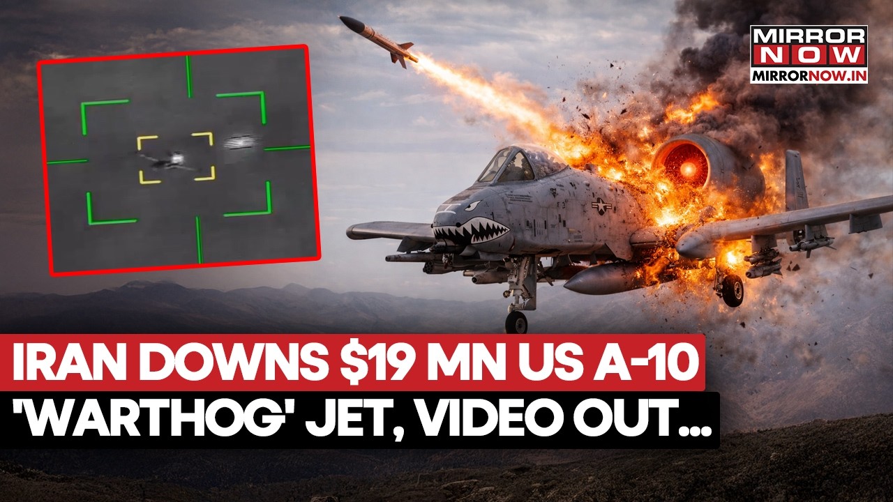 Iran SHOOTS DOWN $19 Million US A-10 WARTHOG Jet, IRGC Releases Video As Pilot Ejects Safely