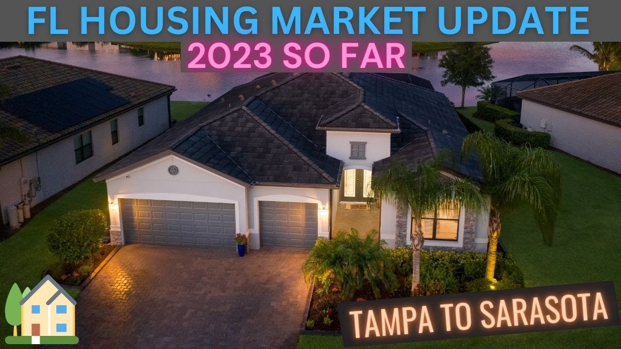 Tampa to Sarasota Real Estate Market Update. 2023 So Far.