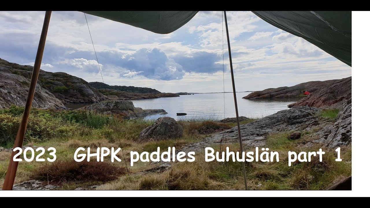 2023 GHPK paddles Bohuslän part 1