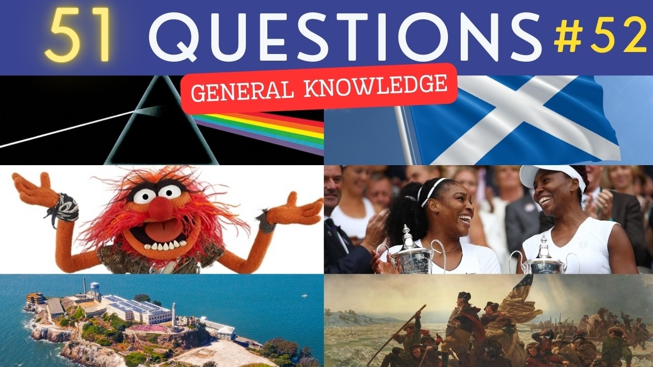 The General Knowledge Quiz #52 ¦ 51 Trivia Questions - Pub Quiz