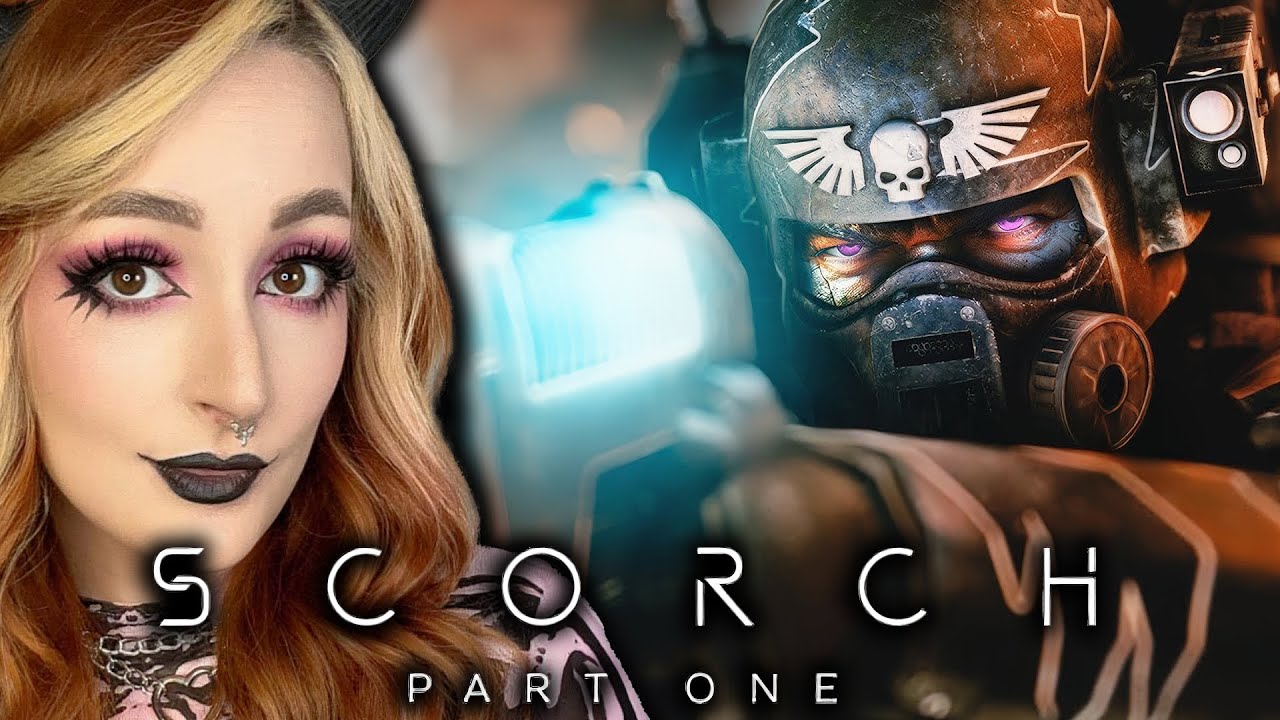 Warhammer 40K | Scorch: Часть первая | Реакция девушек