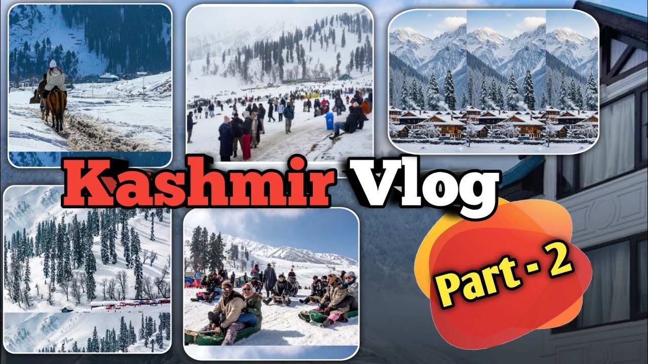 Kashmir Vlog Part 2 || Kashmir full Vlog|| My First Vlog|| Cook with ayzal