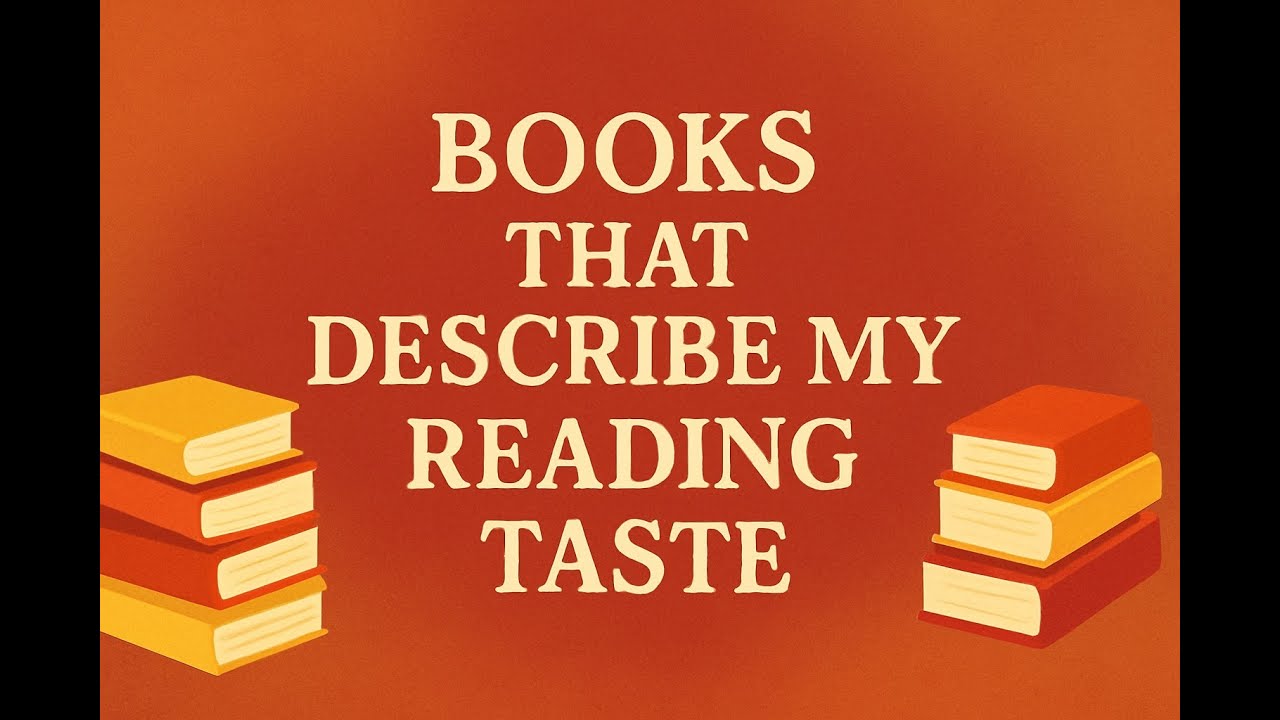 My Reading Taste in 9 Books+ How I Actually Rate What I Read