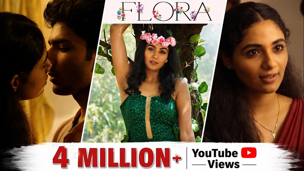 FLORA | MALAYALAM SHORT FILM | ENG SUBTITLE | Malavika Induchoodan | Arjun Krishnan | Sanal Sivaram