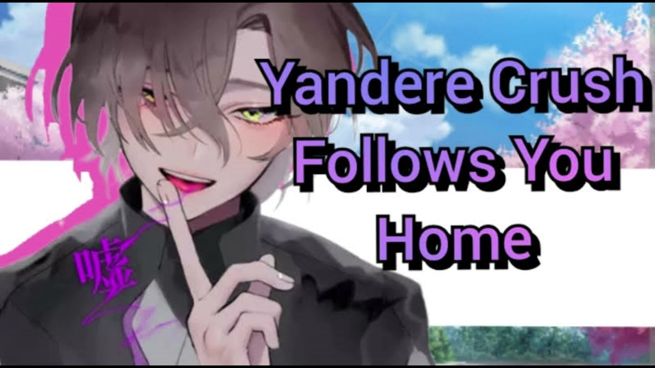 [M4A] Yandere Crush следует за тобой домой [ASMR Roleplay]