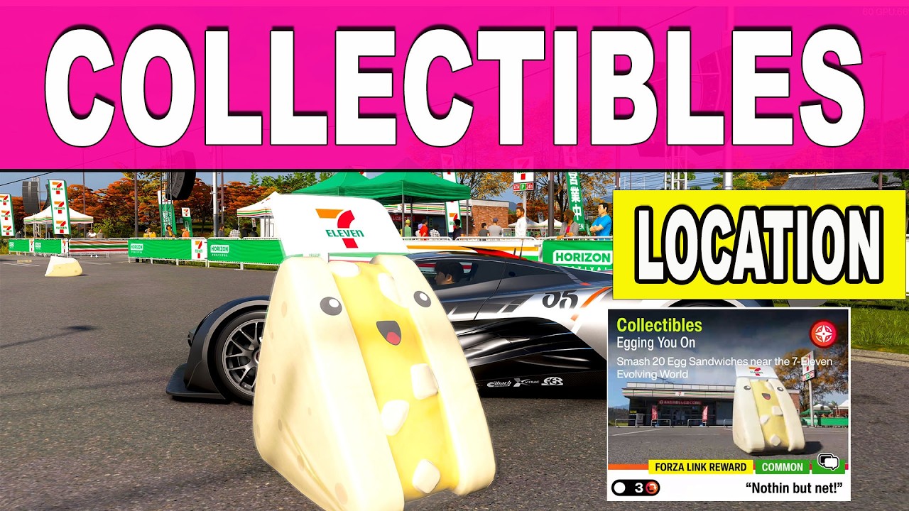 Forza Horizon 6 Collectibles Egging You On - Smash 20 Egg Sandwiches  - 7-Eleven Evolving World
