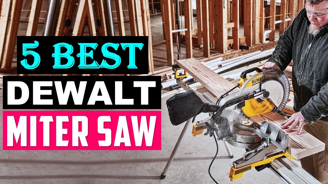 Best DeWalt Miter Saws 2026 | Top 5 Miter Saw Reviewed