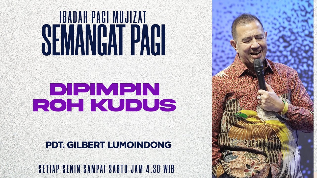 Semangat Pagi | Dipimpin Roh Kudus | Jumat, 6 Februari 2026