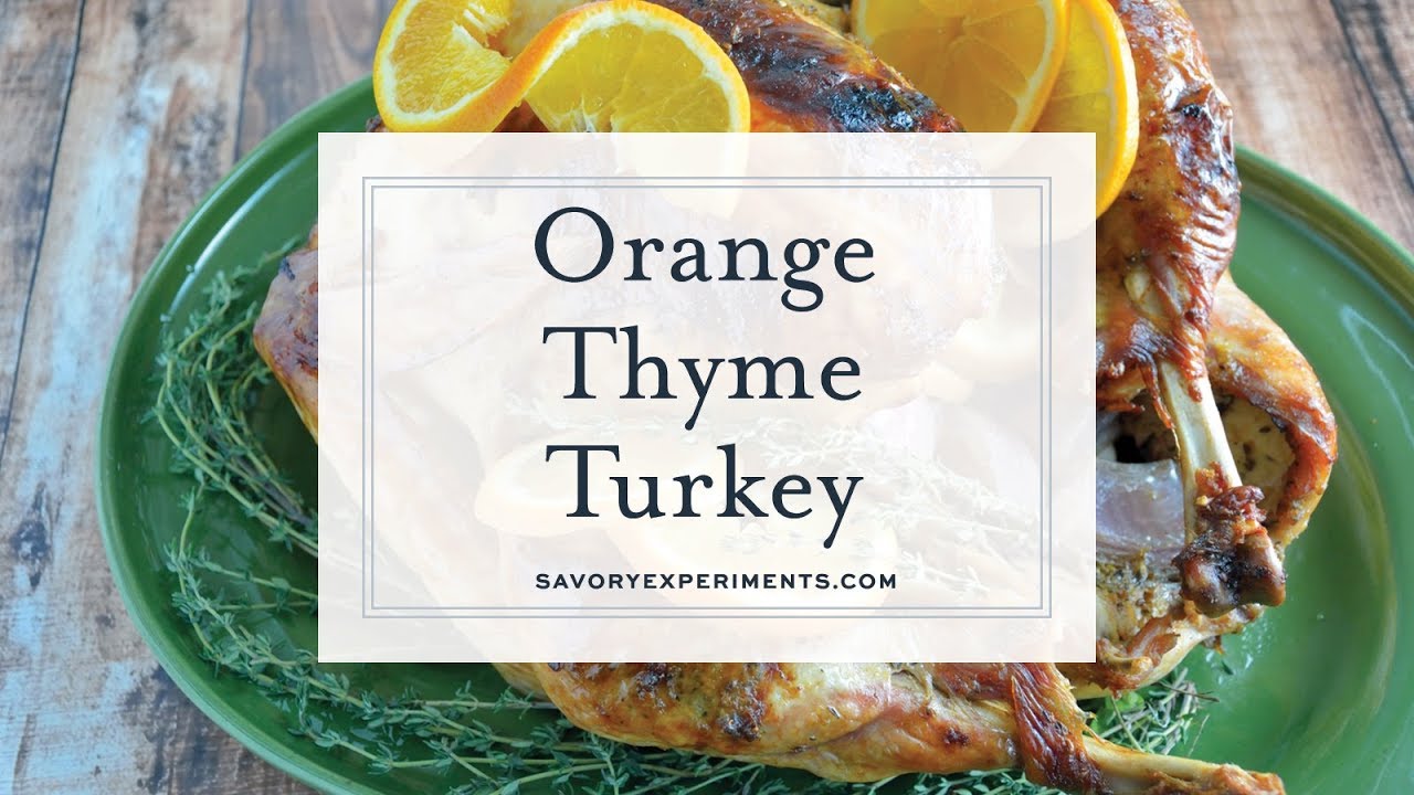 Orange Thyme Turkey