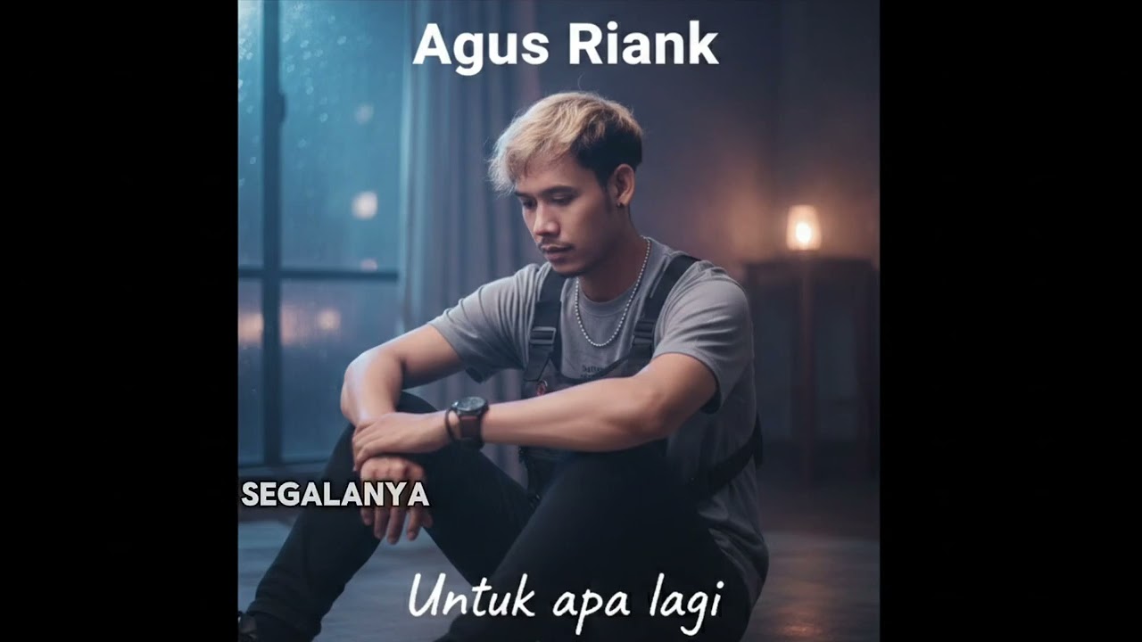 Untuk Apa Lagi Cover Agus Riank #music #nostalgia #pop #cover #agusriank #lagupopindonesia #2026 