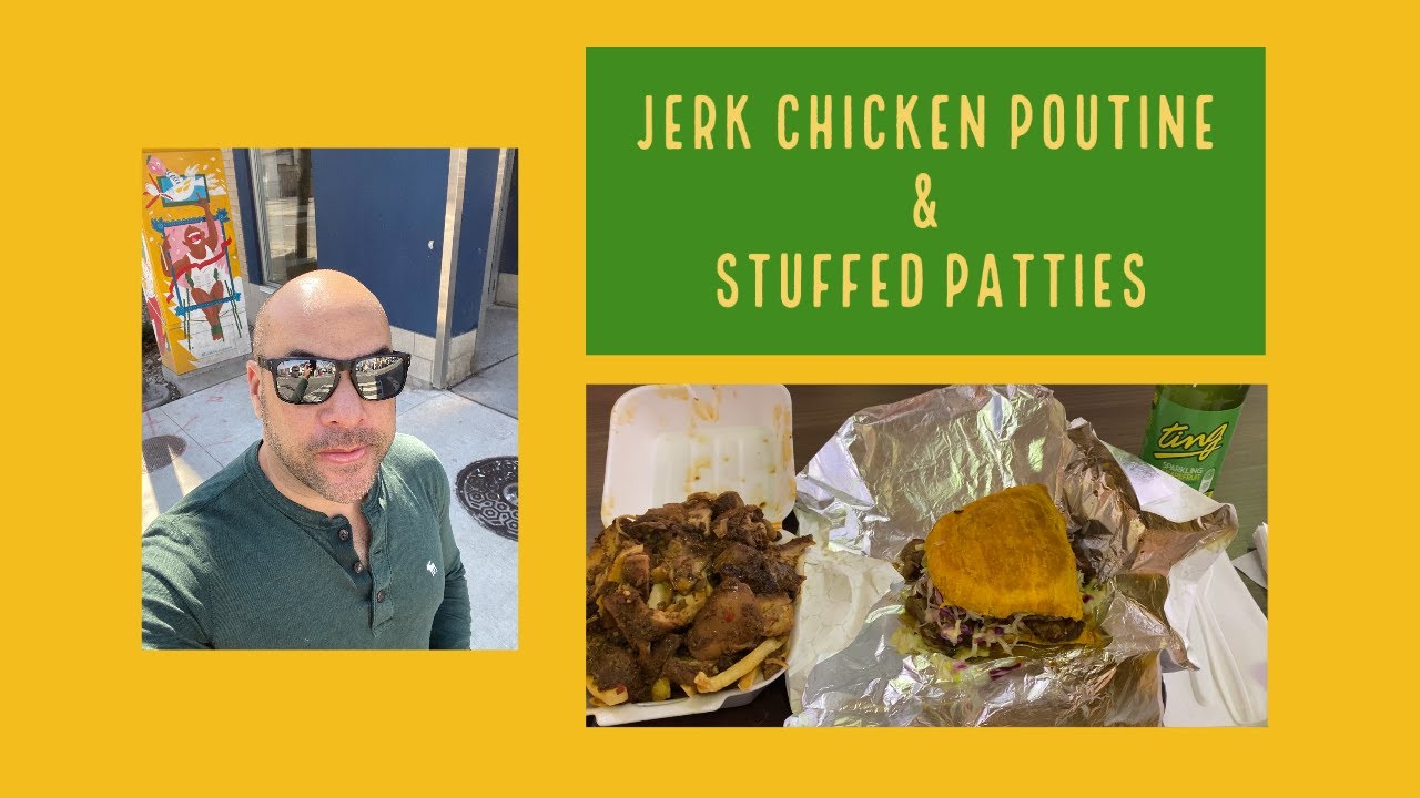Jerk Chicken Poutine & Stuffed Patty | Tropical Joe's - Gerrard Square