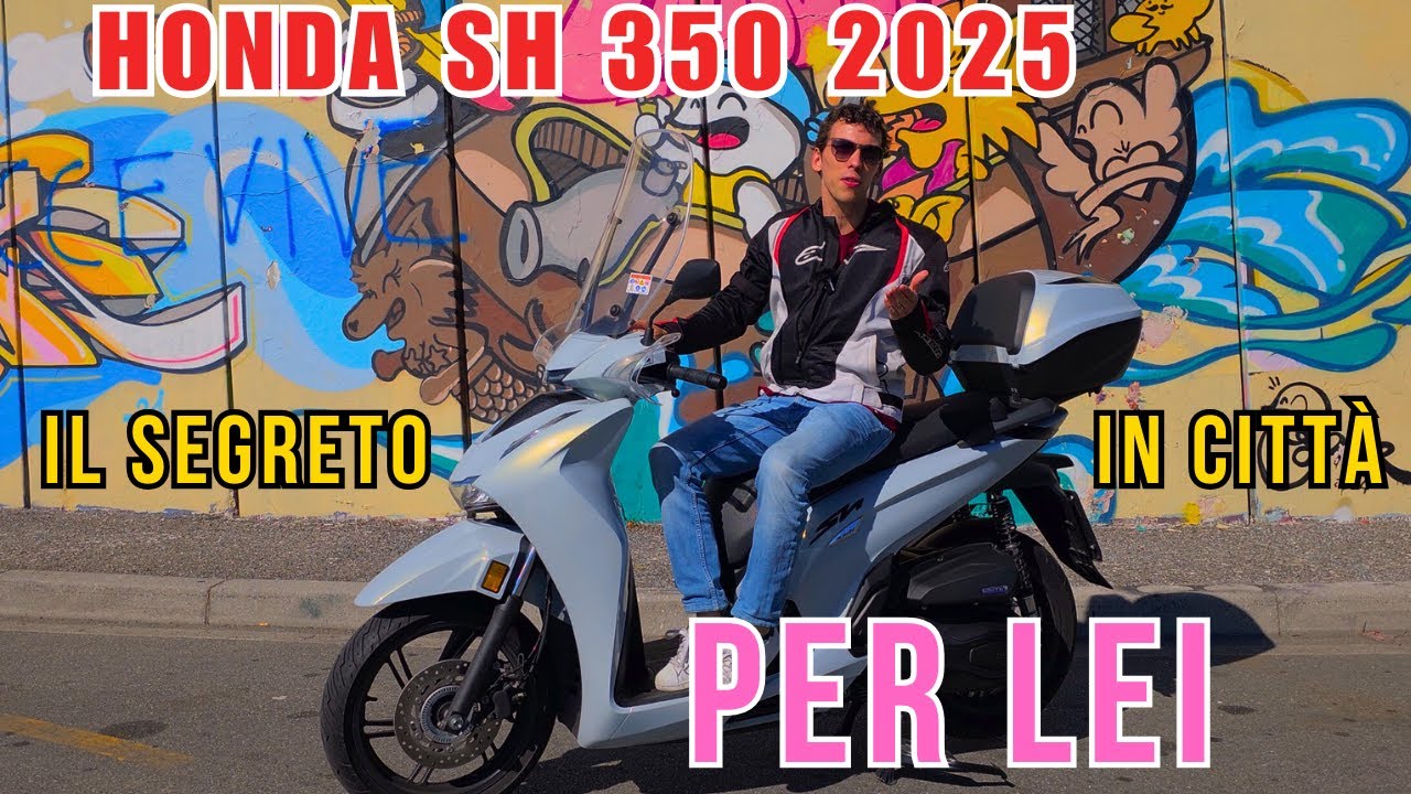 Honda SH 350 2025 – Il SEGRETO che lo rende irresistibile in città (soprattutto per LEI!) 🚦