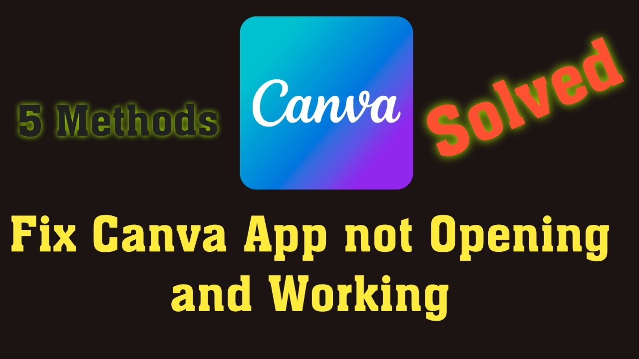 Fix Canva app not opening and working issue in Android mobile