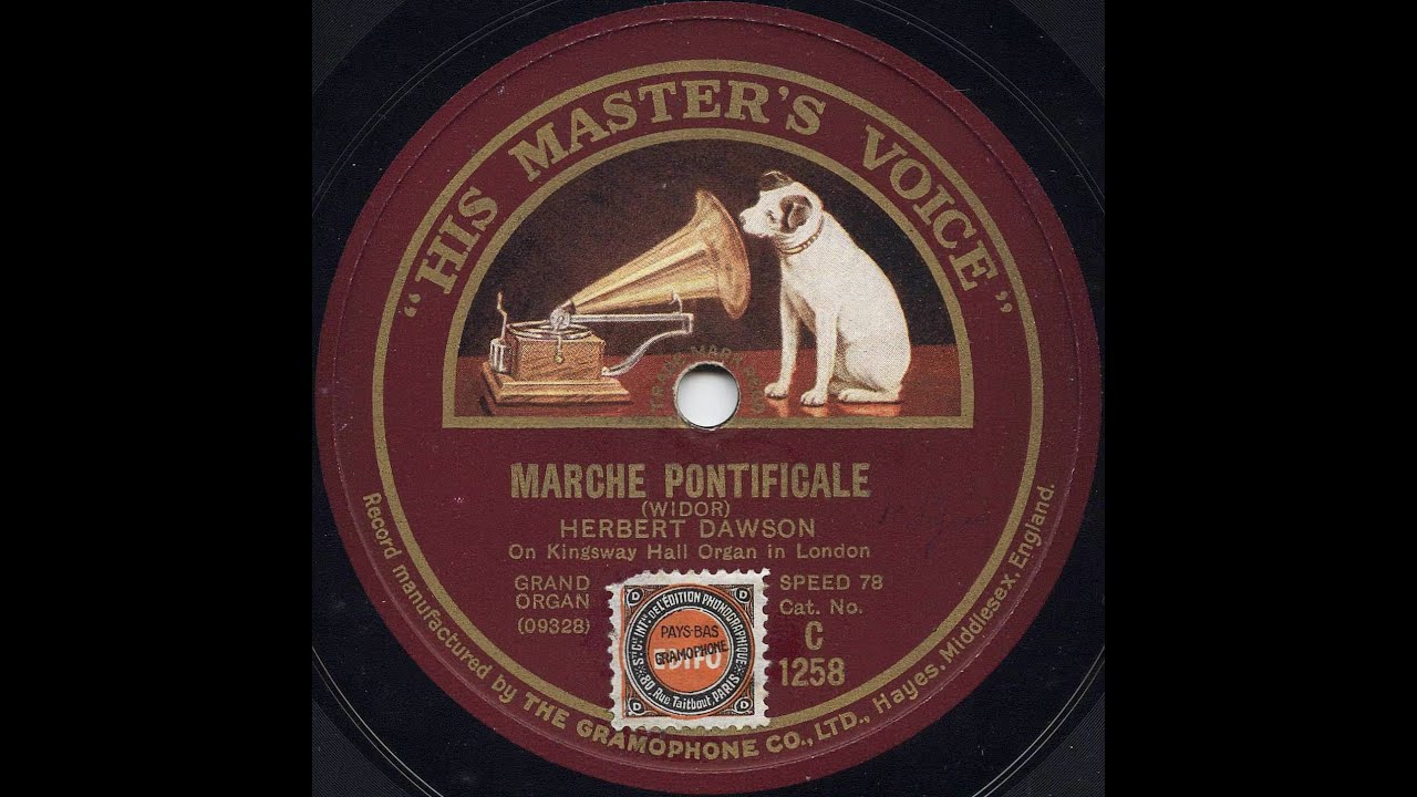 Marche Pontificale C.M. Widor, Herbert Dawson organ Kingsway Hall London (78 rpm, 1926)