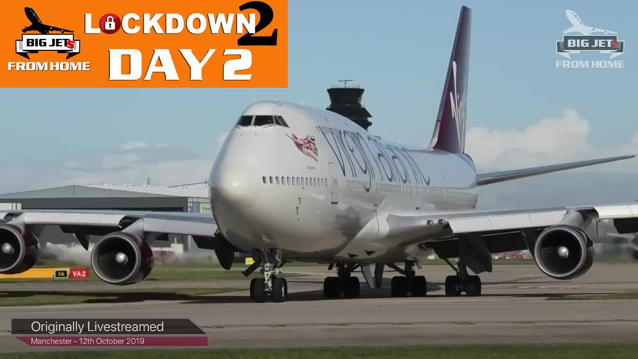 Lockdown 2 - Big Jets From Home - Day Two