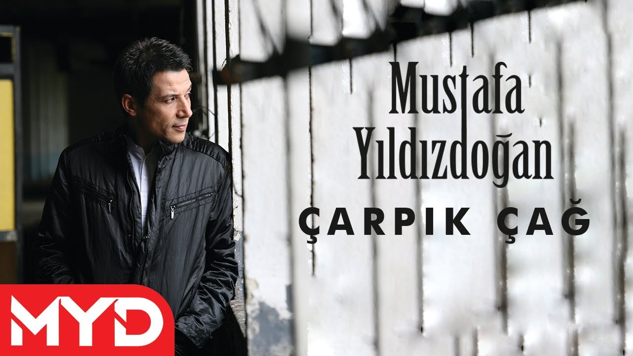 Mustafa Yıldızdoğan - Çarpık Çağ