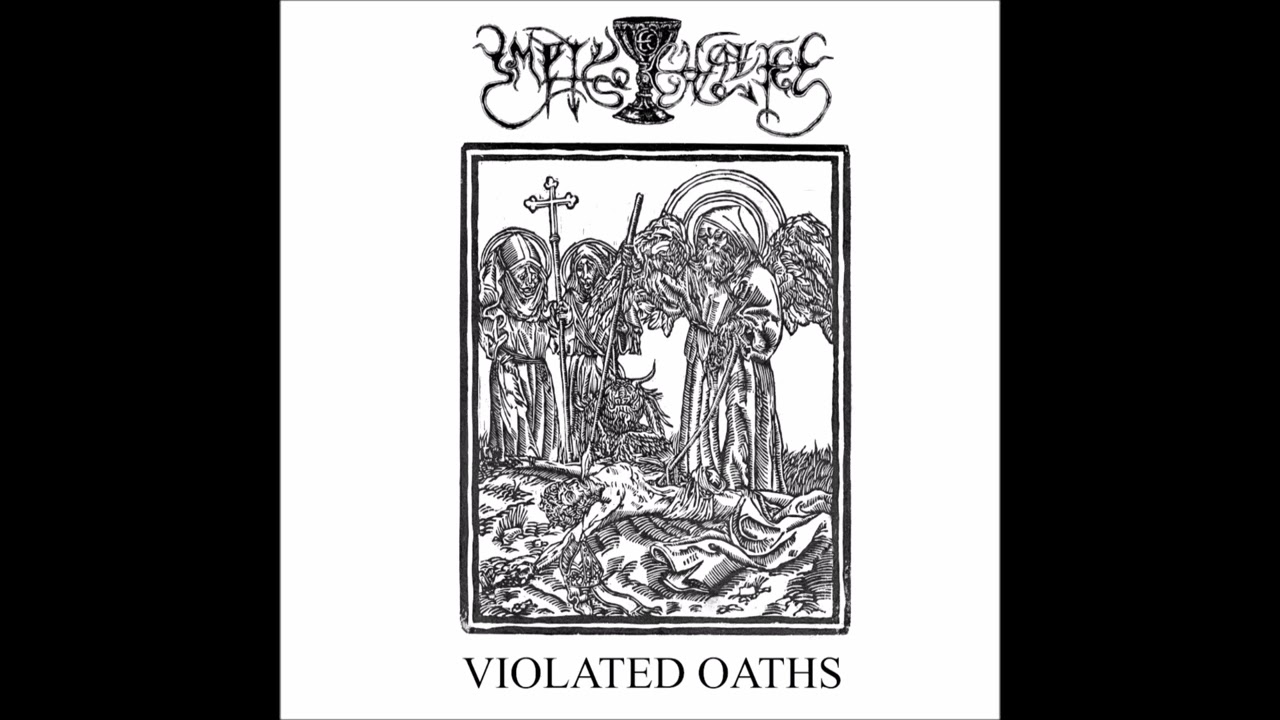 Empty Chalice - 'Violated Oaths' (Demo 2025)
