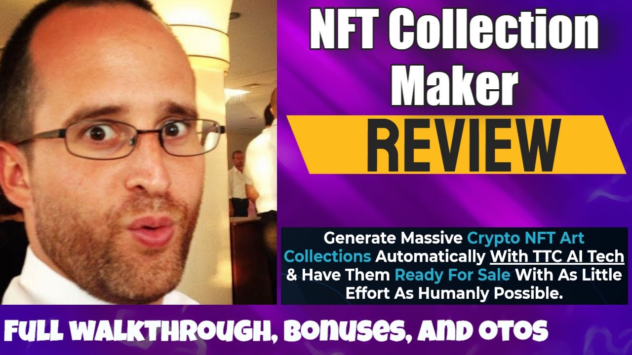 NFT Collection Maker review