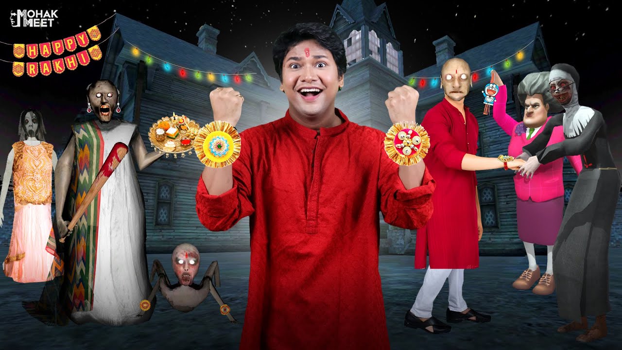 GRANNY KA RAKSHA BANDHAN : ग्रैनी | EVERY RAKHI EVER - HORROR GAME GRANNY - SLENDRINA | MOHAK MEET