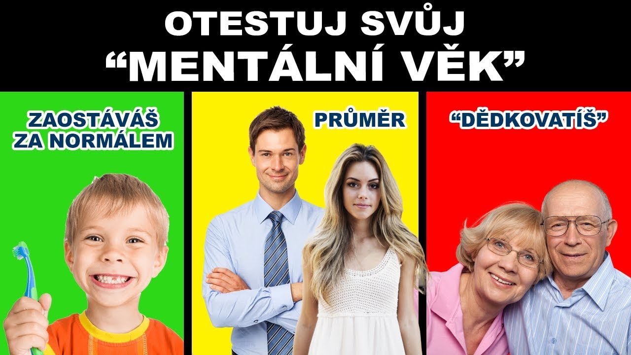 JSI DÍTĚ NEBO DOSPĚLÁK? Otestuj svůj mentální věk!