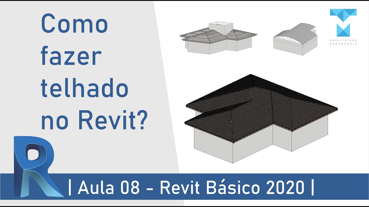 COMO INICIAR NO REVIT - AULA 08 | TELHADO |