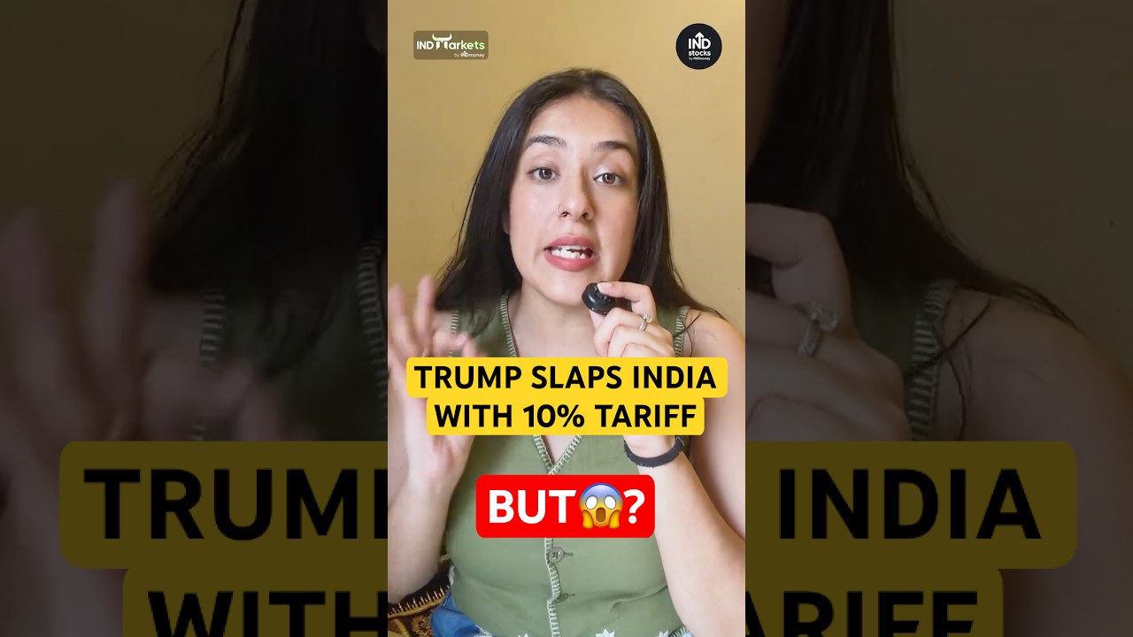 Trump&rsquo;s 10% Tariff on India Explained | Will Indian Exports & Stocks Be Hit? Full Analysis