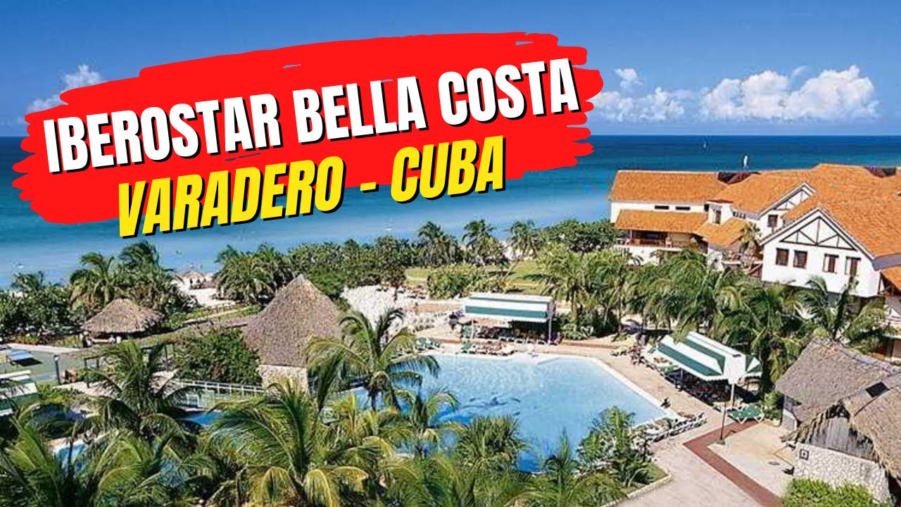 Tudo sobre o Iberostar Bella Costa, resort all inclusive de Varadero - Cuba