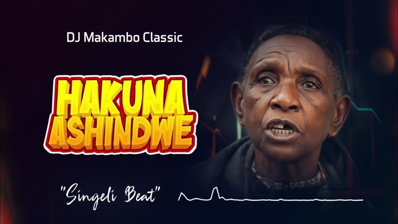 DJ Makambo Classic - Hakuna Ashindwe Beat Singeli Version (Official Music Audio)