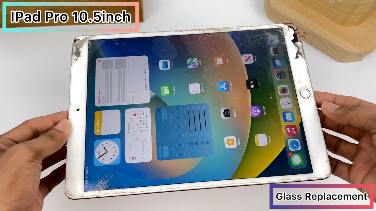 iPad Pro 10.5inch Glass replacement .