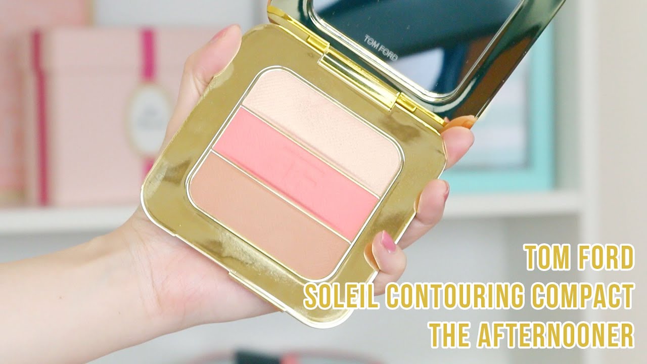 [試色短片] Tom Ford Soleil Contouring Compact - The Afternooner
