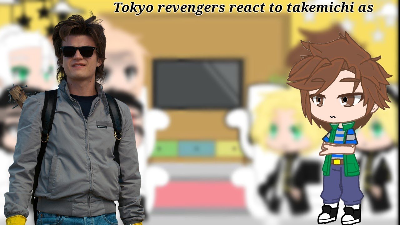 Tokyo revengers react to takemichy as [steve harrington] [strangerxtokyo ] [Allxtake] •Ghost•