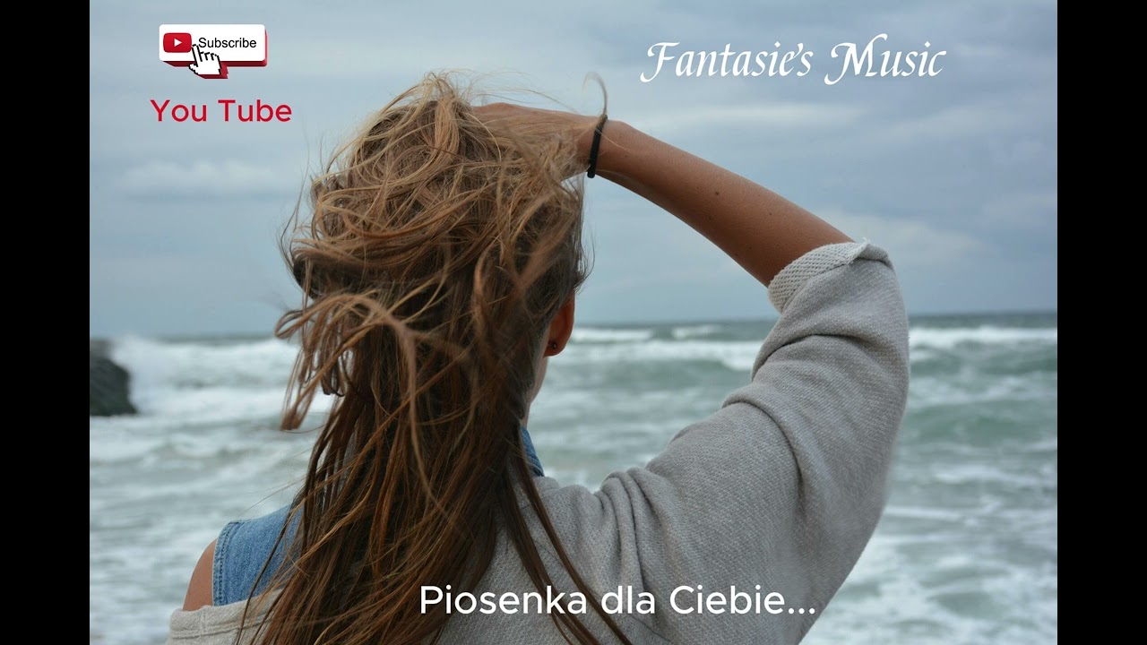 Piosenka dla Ciebie...