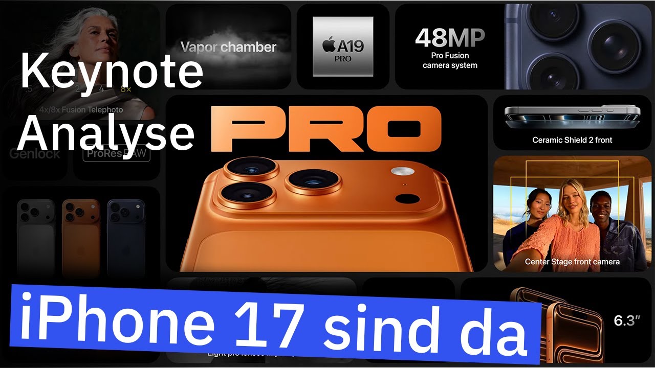 iPhone 17 Keynote Analyse: Wer braucht noch ein iPhone 17 Pro & was kann das flache iPhone Air