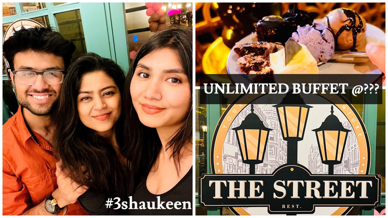 The STREET | Best #BUFFET in Jammu? | Unlimited Food @  ____ /-  | vlog | #3shaukeen | #75