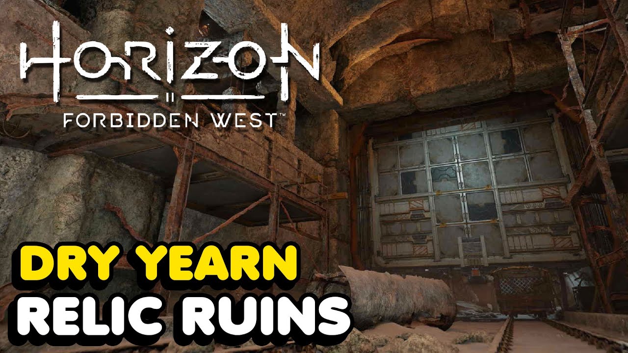 Dry Yearn Relic Ruins Walkthrough In Horizon Forbidden West