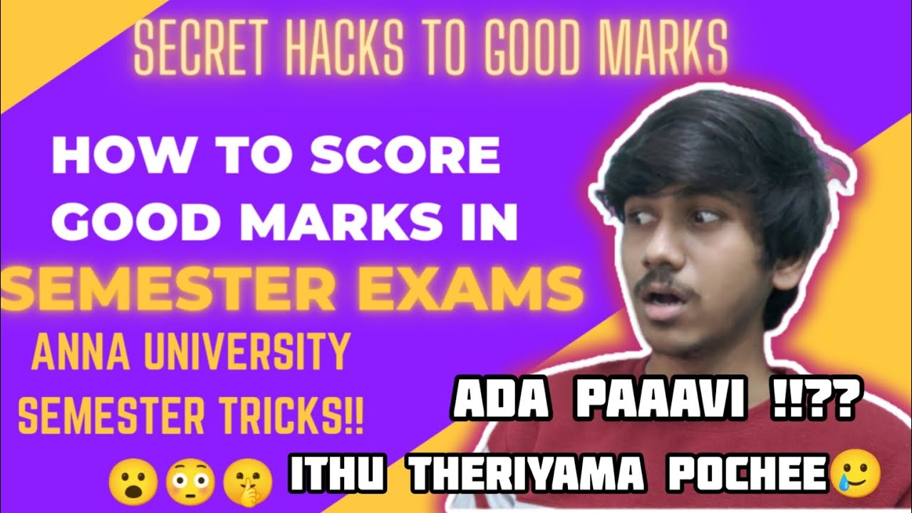 Semester Exams Anna University Tricks to score Good Marks Tips for Engineering College Students SEC
