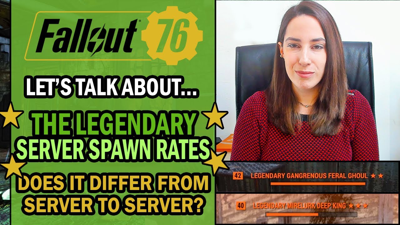 Fallout 76 - Let's Talk About... The LEGENDARY SERVER SPAWN RATES - Are They All the Same?
