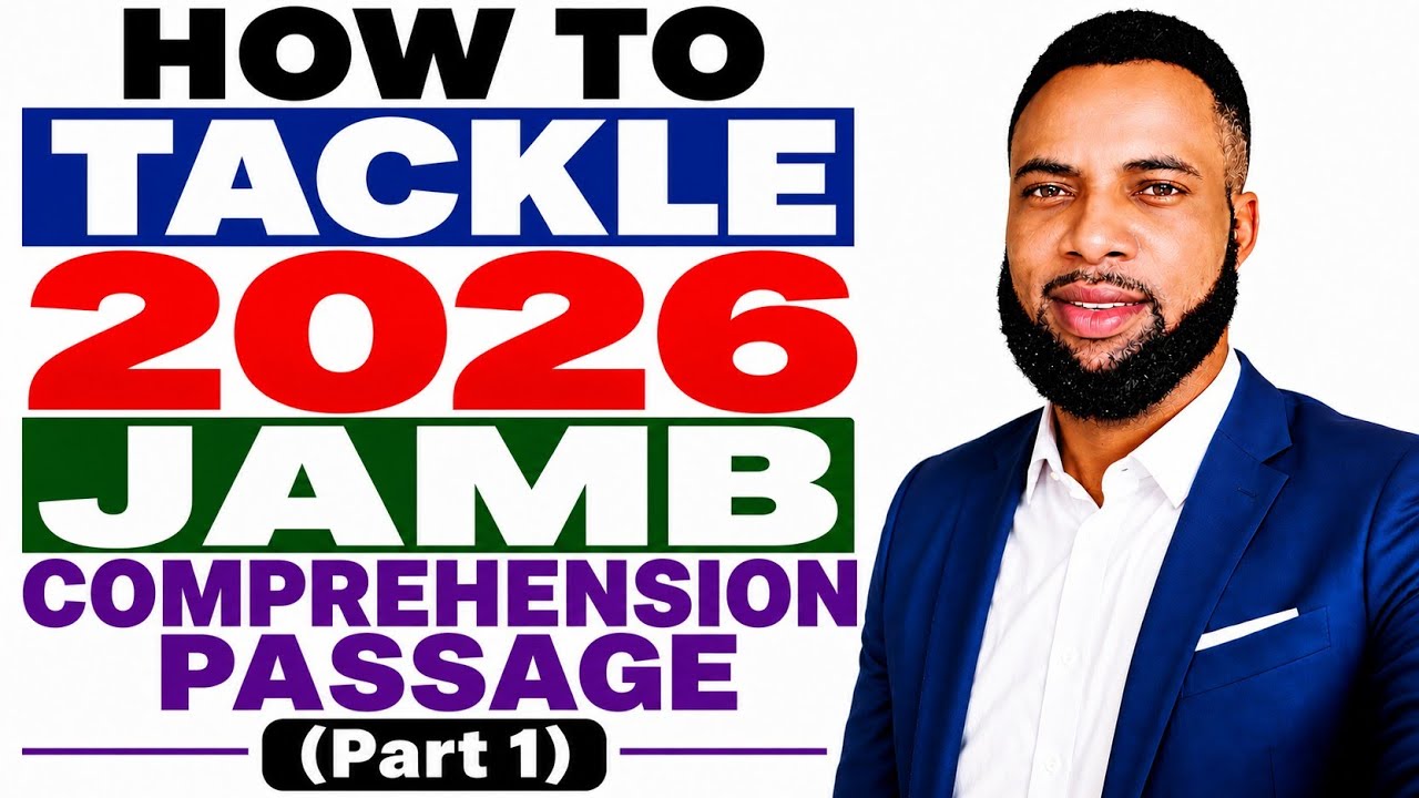 HOW TO TACKLE 2026 JAMB COMPREHENSION PASSAGE (Part 1). #utme #sscexam #learnenglish #learning