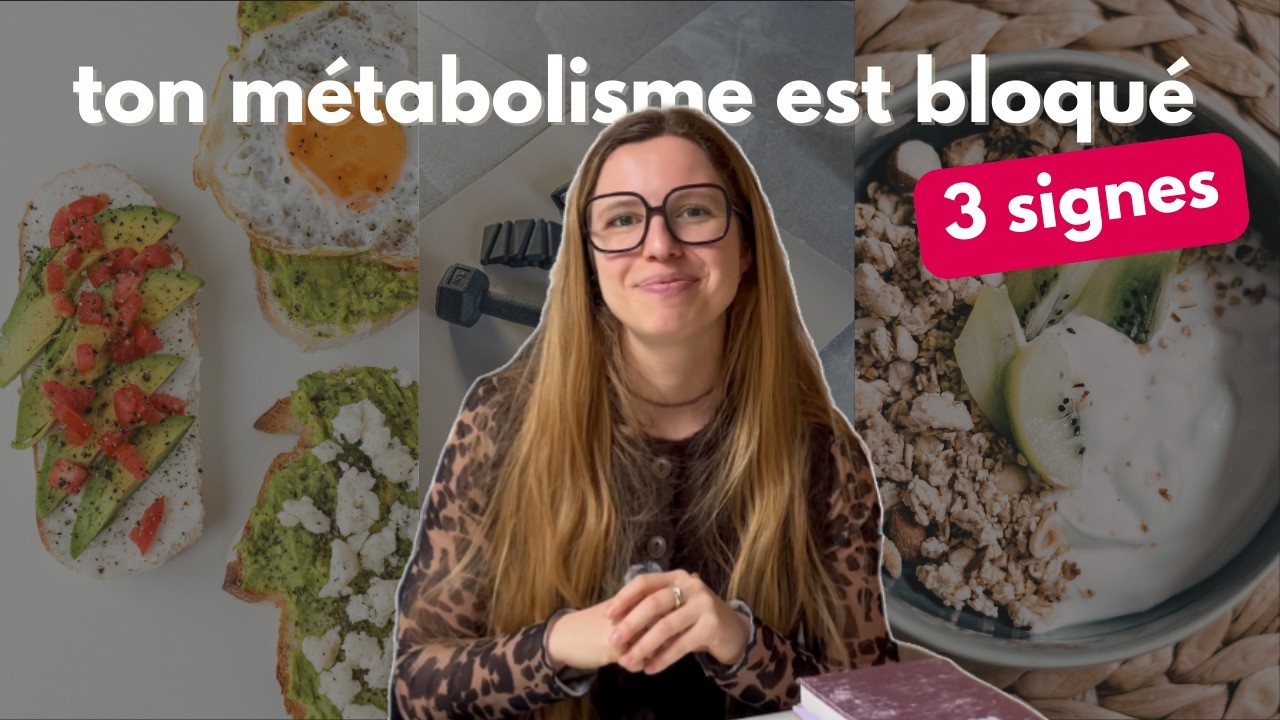 MÉTABOLISME BLOQUÉ 3 signes qui prouvent que ton corps est en mode survie 