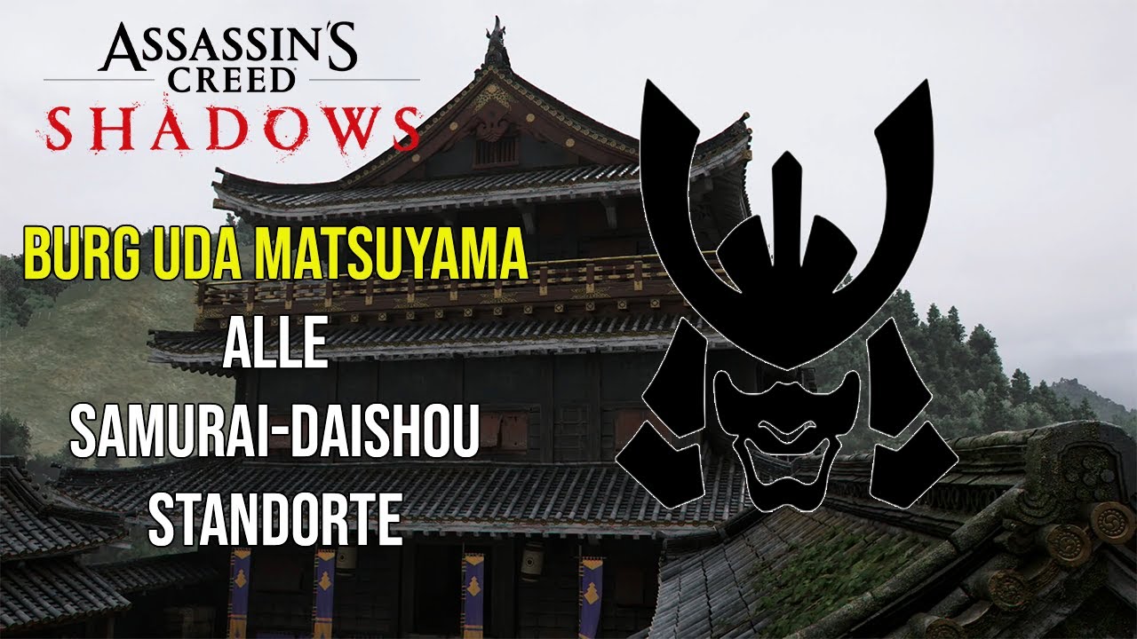 Burg Uda Matsuyama | AC Shadows | Alle Samurai-Daishou Standorte