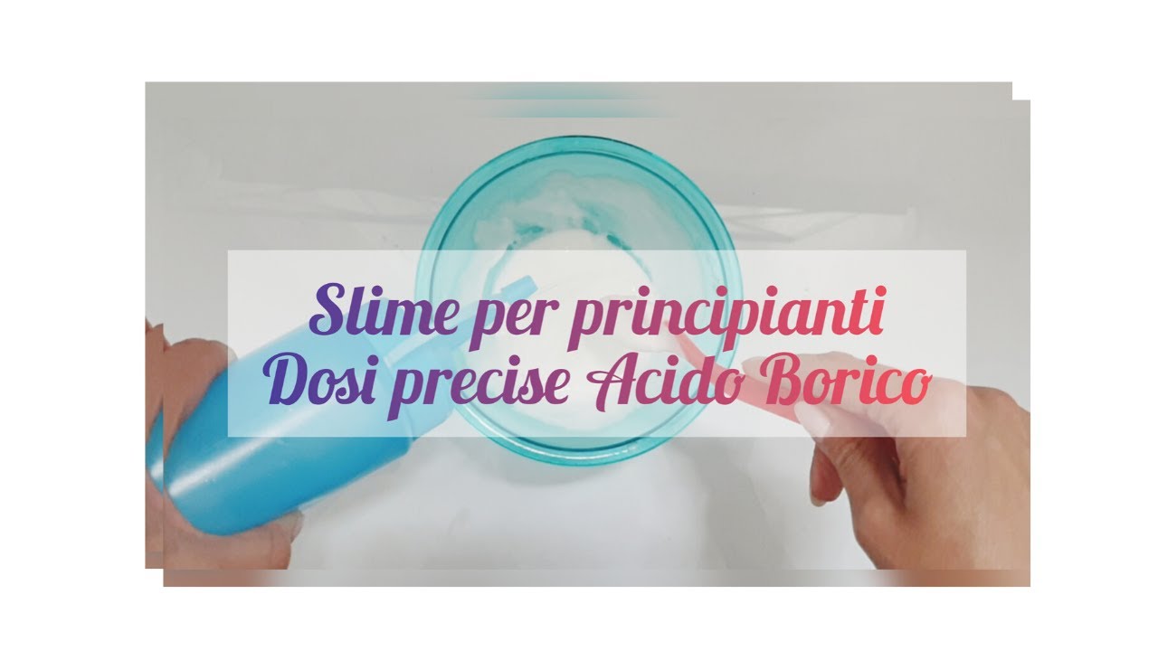 ADDENSANTE & SLIME PER PRINCIPIANTE