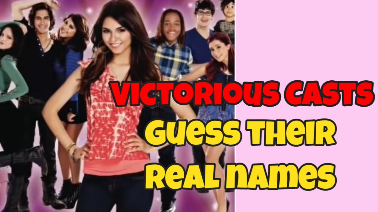 Can You Guess The Real Names Of The Victorious Casts?