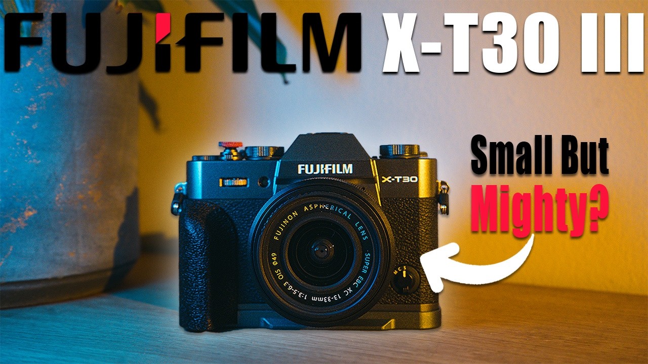 Я сменил Sony на FUJIFILM X-T30 III...