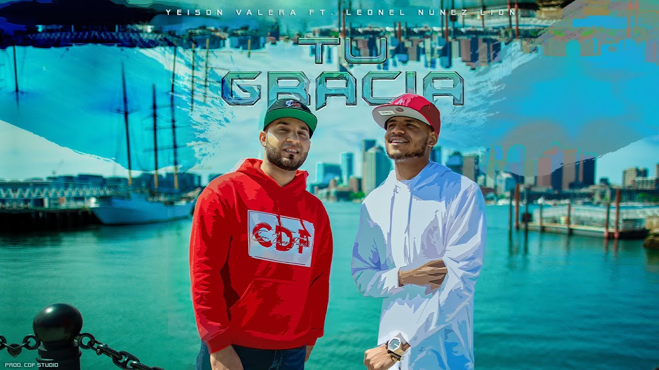 Tu Gracia - Yeison Valera ❌ @LeonelNunezLioN  (Video Oficial)