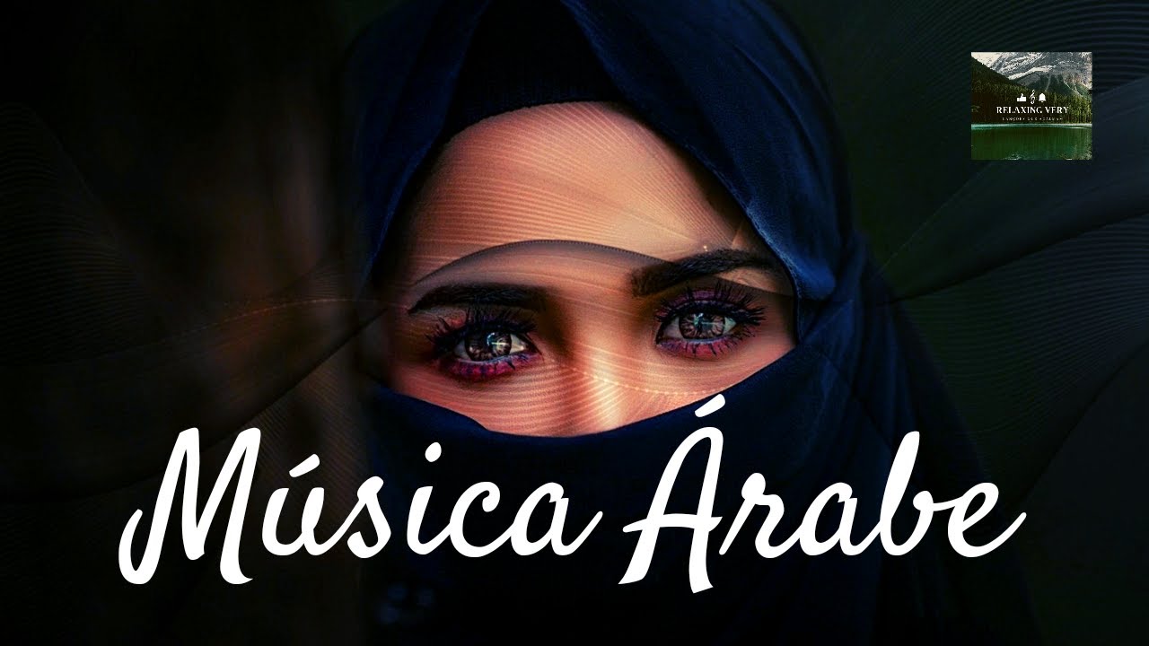 ÁRABE - MÚSICA PARA: TRABALHAR, ESTUDAR, RELAXAR