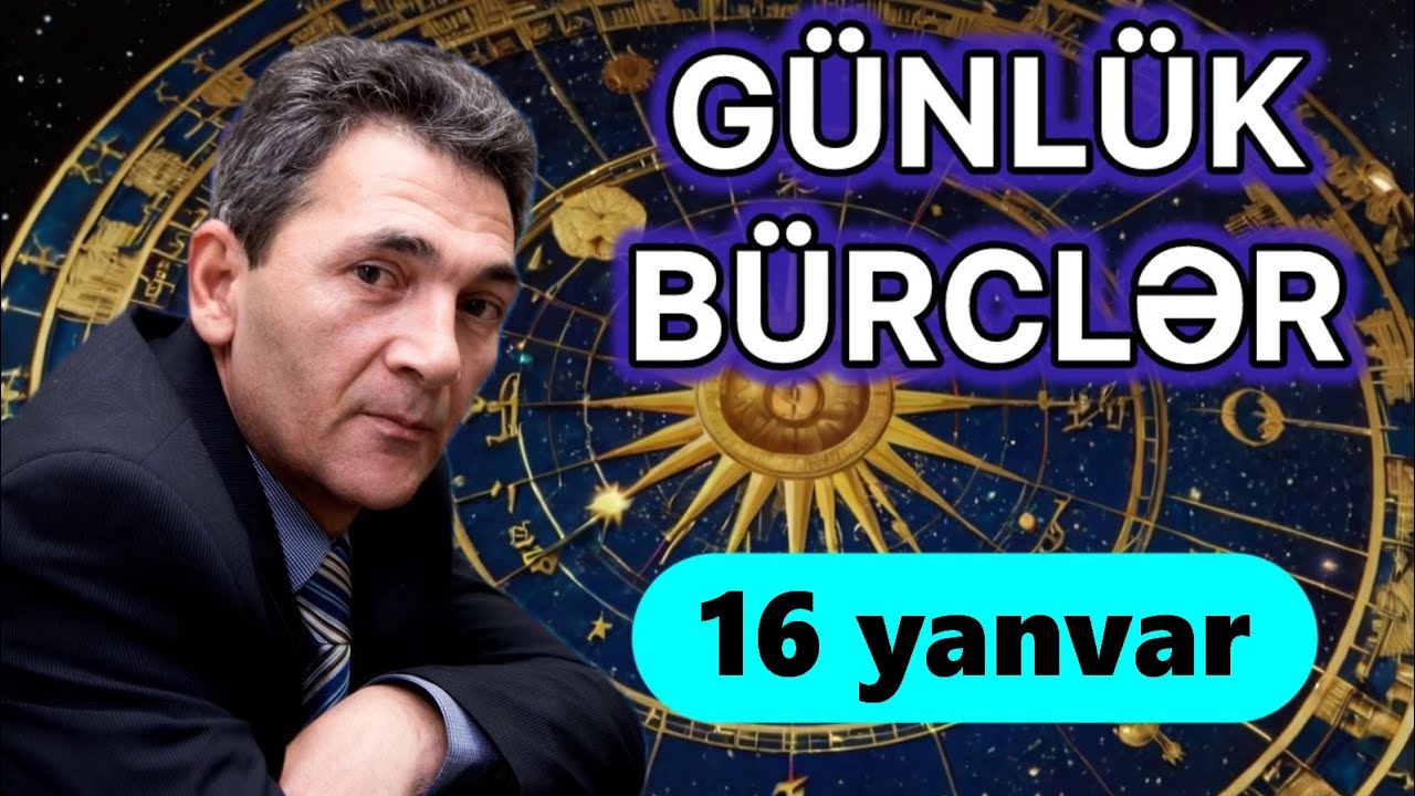 B&Uuml;RCLƏR - 16 YANVAR 
