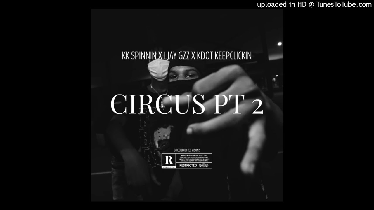 [FREE FLP] KK Spinnin x Ljay Gzz x Kdot KeepClickin - Circus Pt 2 | Instrumental Remake | @Sosabeam