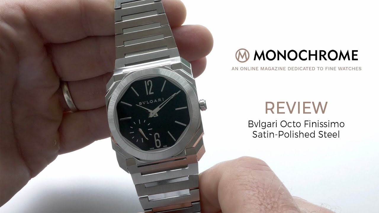 REVIEW: Bvlgari Octo Finissimo Automatic Steel Satin-Polished